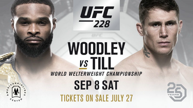 UFC 228：泰伦·伍德利vs达伦·提尔中量级冠军战领衔
