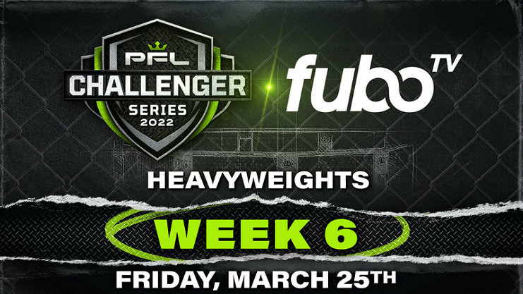 PFL挑战者系列赛重量级3月25日开战