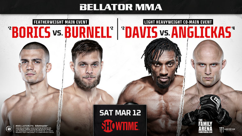 Bellator 276:伯内尔vs伯里斯,戴维斯vs安格利卡斯