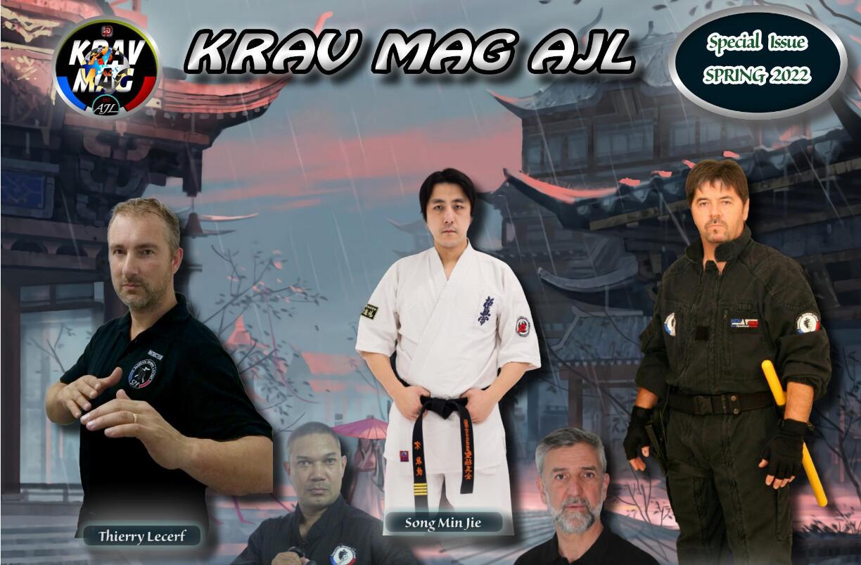 欧洲武术格斗与警务实战杂志《KRAV MAG AJL》2022春季刊节选国际知名武道家宋敏捷再登封面