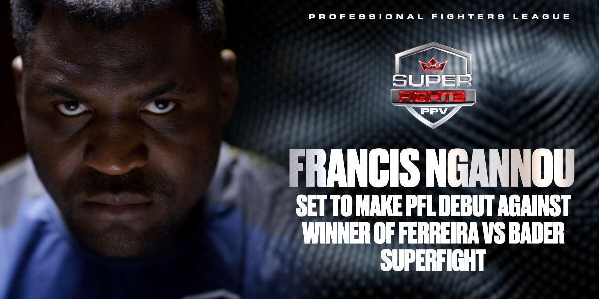 PFL-Francis-Ngannou-UFC.jpg