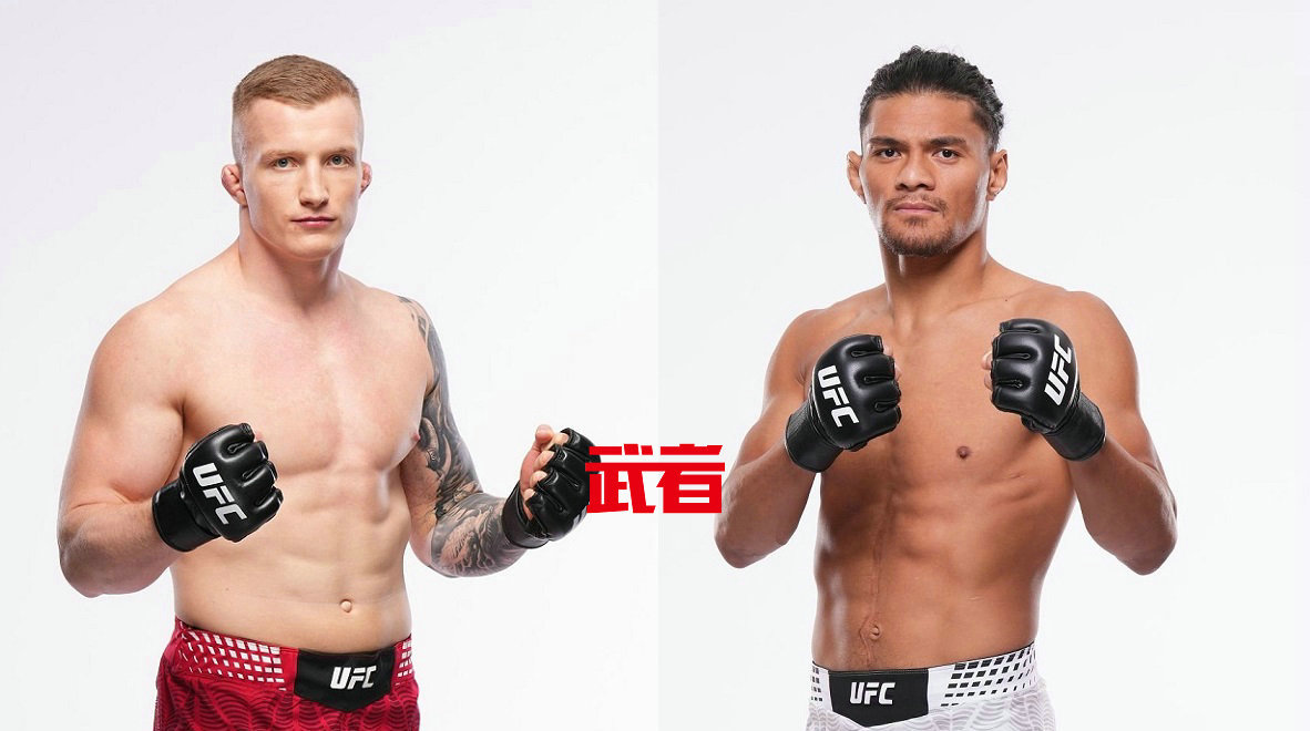 6月7日UFC：齐亚姆vs诺兰，巴拉尼夫斯基vs埃莱卡纳